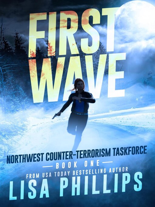 Title details for First Wave by Lisa Phillips - Available